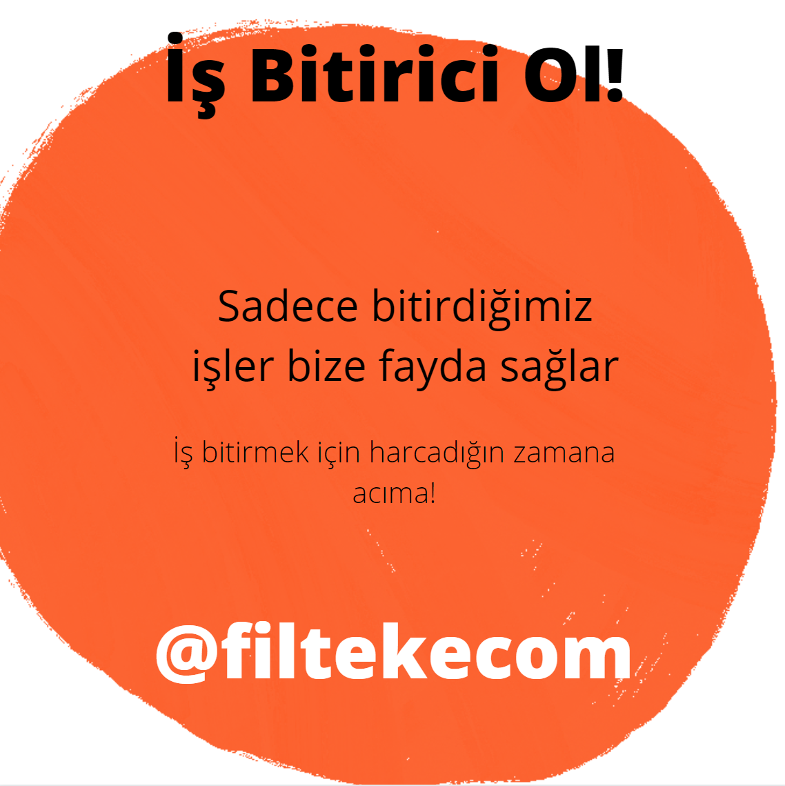 İş Bitirici Ol